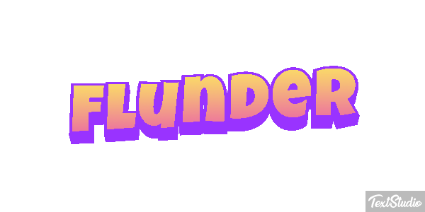 Flunder Texteffekt