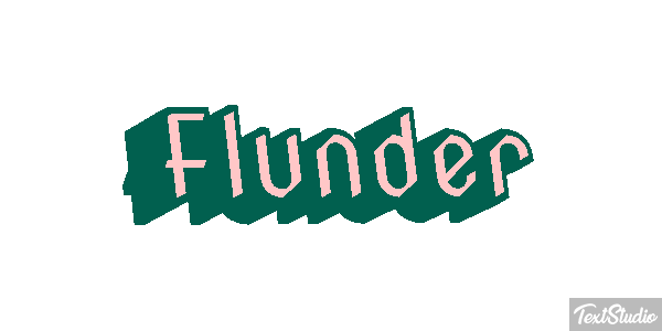 Flunder Texteffekt