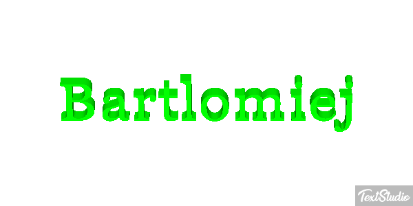 Bartłomiej Efekt tekstowy