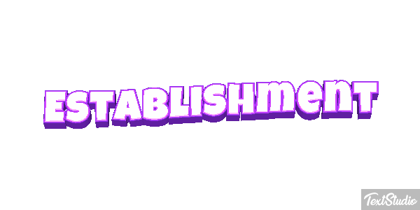 Establishment Text effect