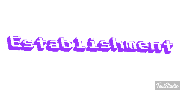 Establishment Text effect