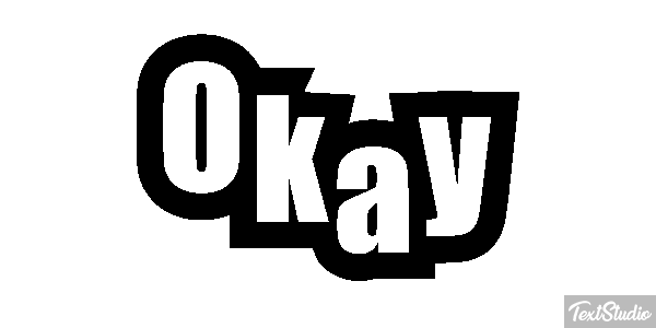 Okay Text effect