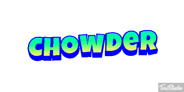 Chowder Metin efekti