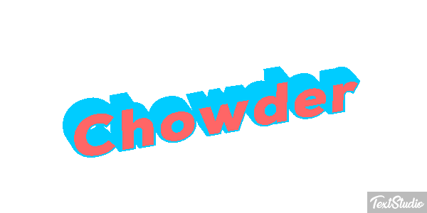 Chowder Metin efekti