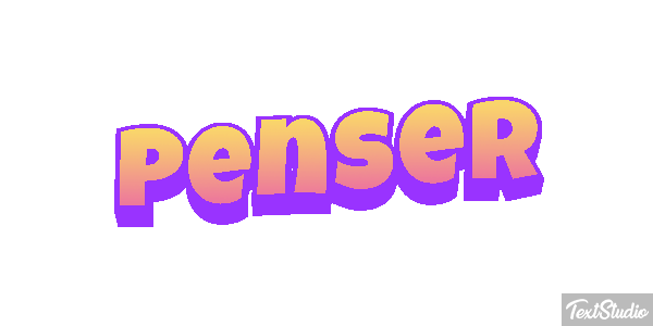 Penser Effet de texte
