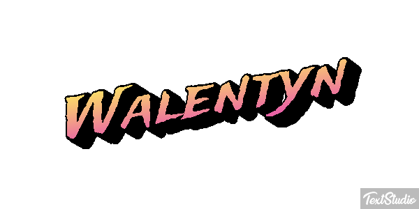 Walentyn Efekt tekstowy