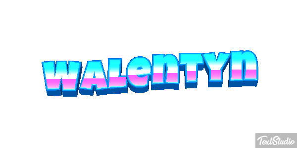 Walentyn Efekt tekstowy