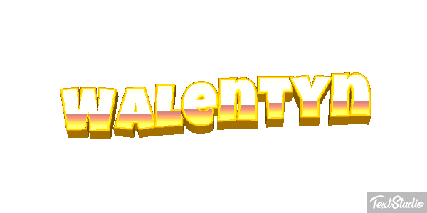 Walentyn Efekt tekstowy