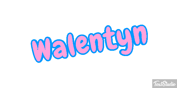 Walentyn Efekt tekstowy