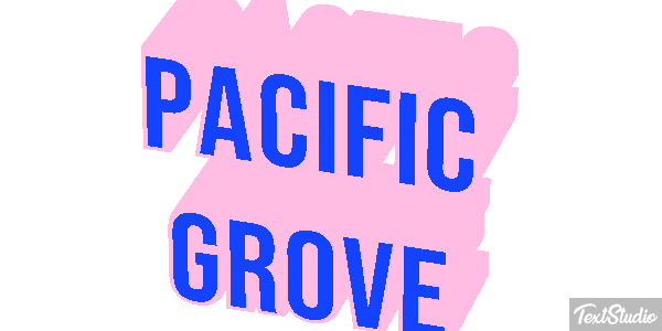 Pacific Grove Texteffekt