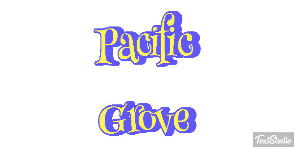 Pacific Grove Texteffekt