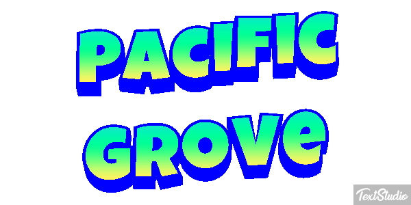 Pacific Grove Texteffekt