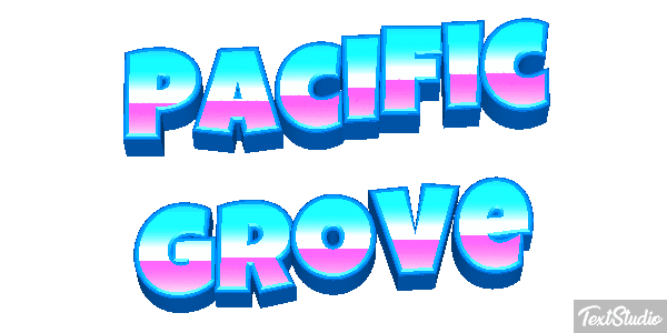 Pacific Grove Texteffekt