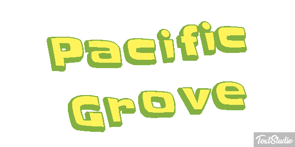 Pacific Grove Texteffekt