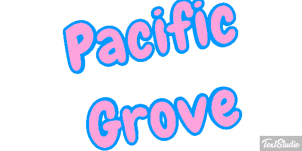 Pacific Grove Texteffekt
