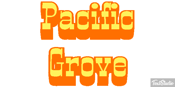 Pacific Grove Texteffekt