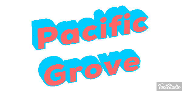 Pacific Grove Texteffekt