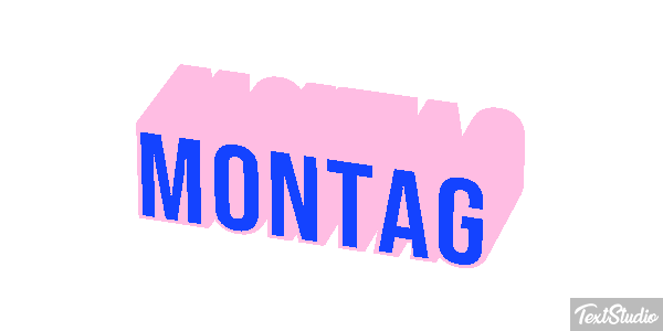 Montag Texteffekt