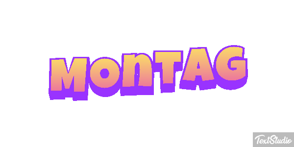 Montag Texteffekt