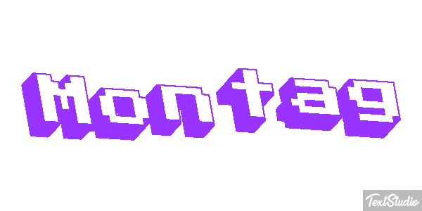 Montag Texteffekt