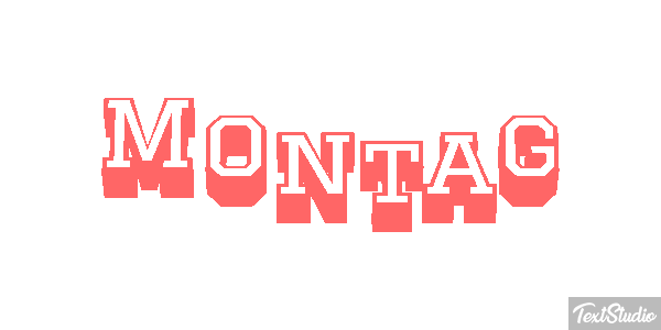 Montag Texteffekt