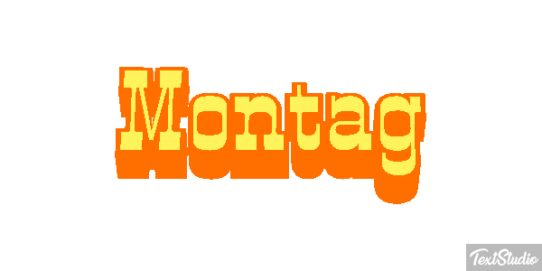 Montag Texteffekt