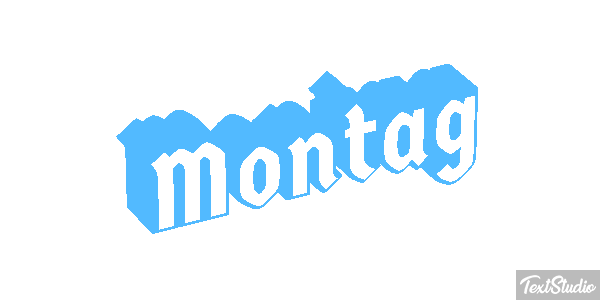 Montag Texteffekt
