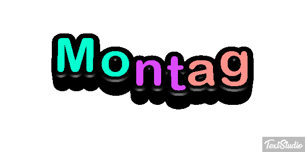 Montag Texteffekt
