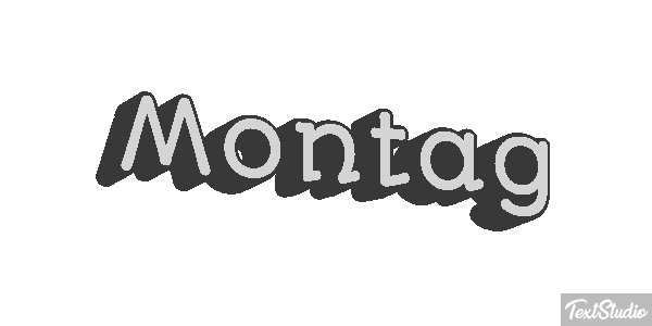 Montag Texteffekt
