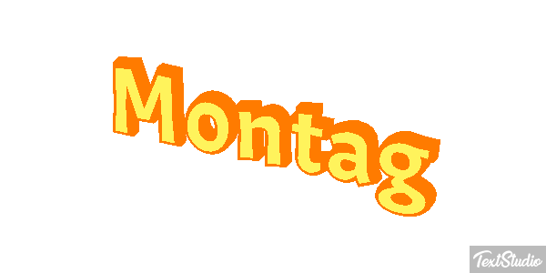 Montag Texteffekt