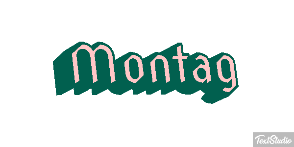 Montag Texteffekt