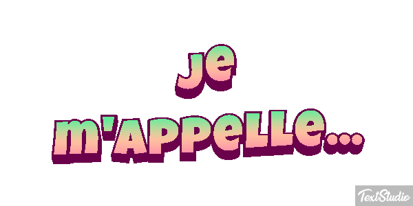 Je m'appelle... Effet de texte