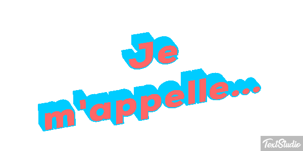Je m'appelle... Effet de texte
