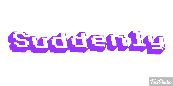 Suddenly Text effect