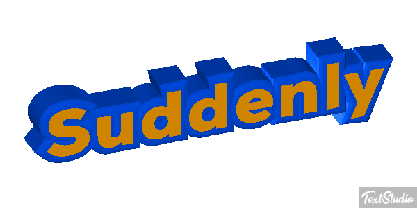 Suddenly Text effect