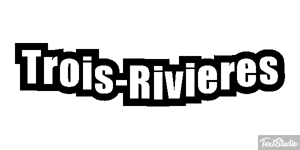 Trois-Rivières Effetto testo