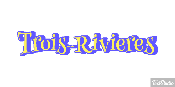 Trois-Rivières Effetto testo