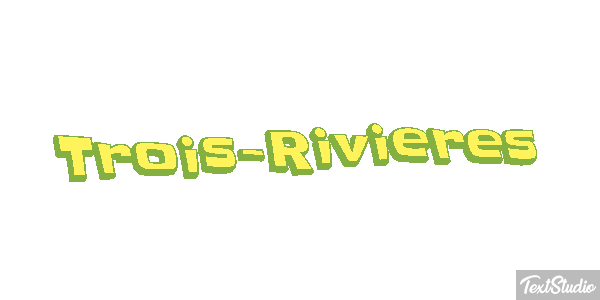 Trois-Rivières Effetto testo