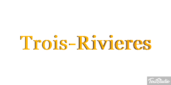 Trois-Rivières Effetto testo