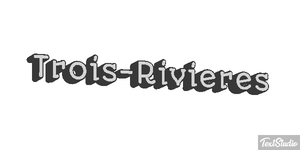 Trois-Rivières Effetto testo
