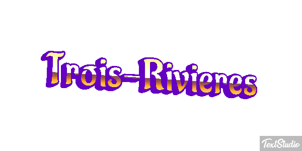 Trois-Rivières Effetto testo