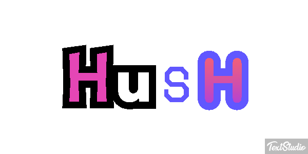 Hush Text effect