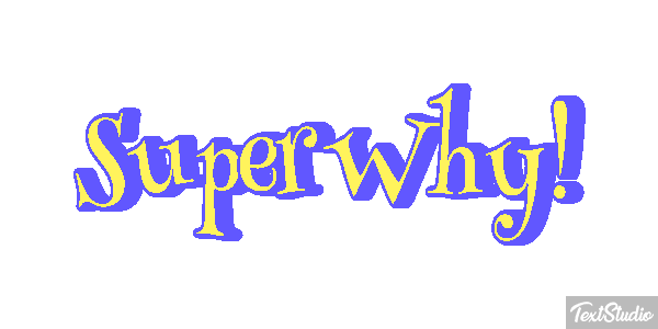 Super Why! Effetto testo
