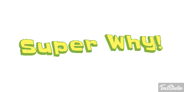 Super Why! Effetto testo