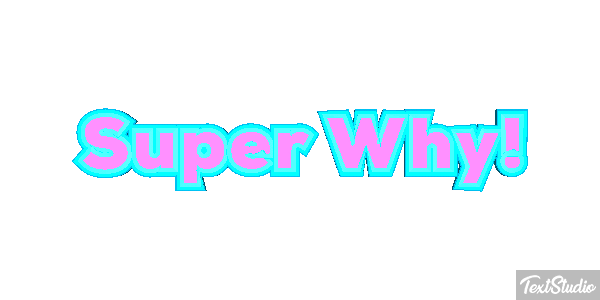 Super Why! Effetto testo