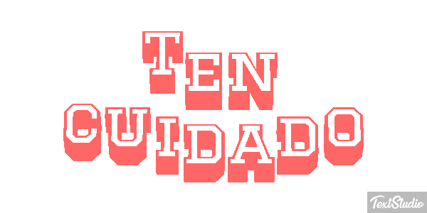 Ten cuidado Efecto de texto
