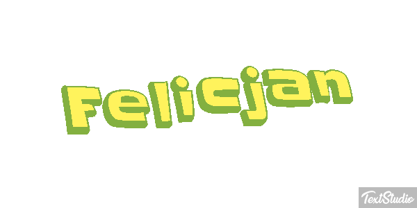 Felicjan Effet de texte