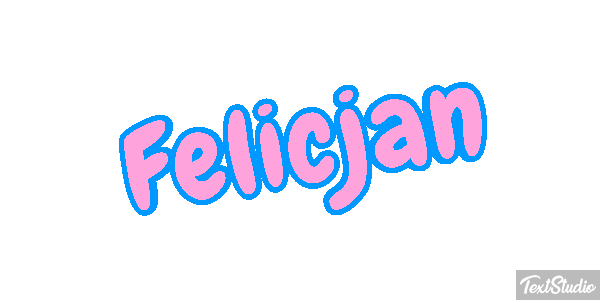 Felicjan Effet de texte