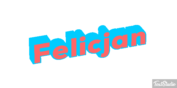 Felicjan Effet de texte