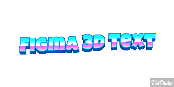 Figma 3D Text Text effect